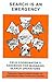 Search Is an Emergency: Field Coordinator's Handbook