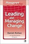 Management in Action: Leading and Managing Change