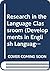 Research in the Language Classroom: ELT Documents 133 (Developments in English Language Teaching)