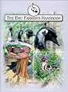 The Emu Farmer's Handbook: Commercial Farming Methods for Emus, Ostriches and Rheas: 2