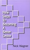 Nine Steps to Becoming a Better Lector Nine Steps to Becoming a Better Lector
