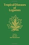 Tropical diseases of legumes
