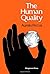 The human quality (Pergamon international library of science, technology, engineering and social studies)