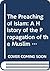 The Preaching of Islam: A History of the Propagation of the Muslim Faith