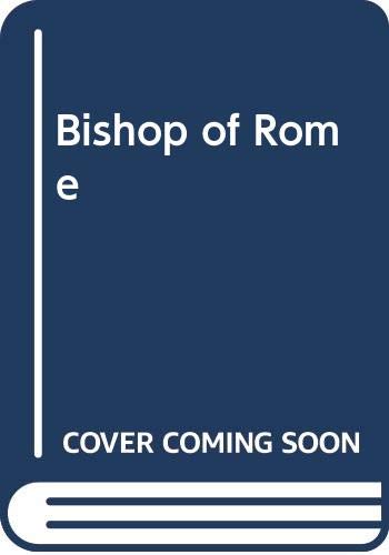 The Bishop of Rome (Paperback)
