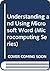 Understanding and Using Microsoft Word (Microcomputing Series)