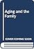 Aging and the Family