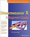Dreamweaver X: A Beginner's Guide