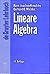 Lineare Algebra: 11., Uberarbeitete Auflage (DE GRUYTER LEHRBUCH) (German Edition)
