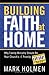Building Faith at Home by Mark Holmen