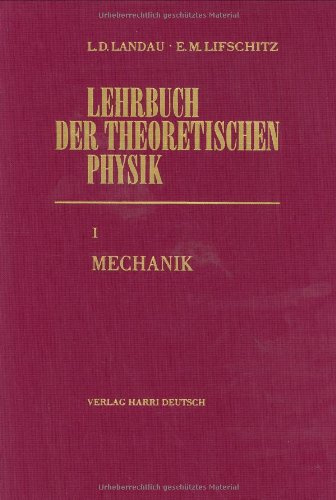 Lehrbuch der theoretischen Physik, 10 Bde., Bd.1, Mechanik (Hardcover)