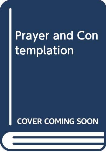 Prayer and Contemplation (Paperback)