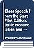 Clear Speech from the Start Pilot Edition: Basic Pronunciation and Listening Comprehension in North American English