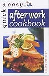 After Work Cookbook (Quick & Easy)