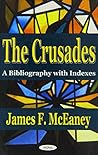 The Crusades: A Bibliography With Indexes