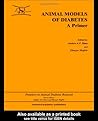 Animal Models in Diabetes: A Primer Animal Models in Diabetes: A Primer