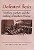 Defeated Flesh: Welfare, Warfare and the Making of Modern France
