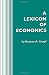 A Lexicon of Economics