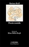Poesía reunida (Letras Hispanicas) (Spanish Edition)