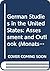 German Studies in the United States: Assessment and Outlook (Monatshefte Occasional Volume)