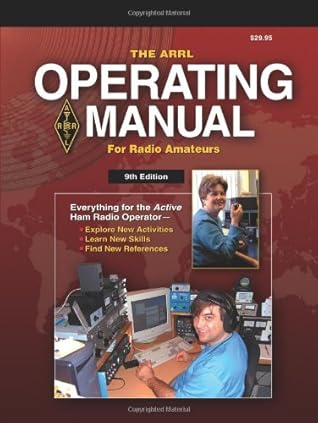 The ARRL Operating Manual For Radio Amateurs