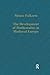 The Development of Mathematics in Medieval Europe: The Arabs, Euclid, Regiomontanus (Variorum Collected Studies)