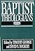 Baptist Theologians