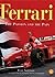 Ferrari the Passion and the...