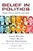 Belief in Politics: People, Politics and Personal Faith