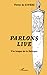PARLONS LIVE: Une langue de...