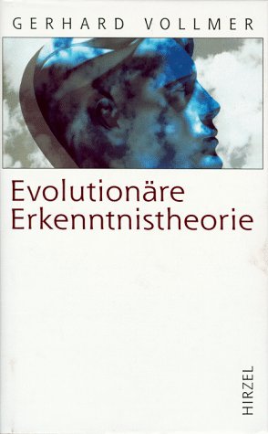 Evolutionäre Erkenntnistheorie. (Paperback)