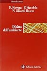 Diritto dell'ambiente (Manuali Laterza) (Italian Edition) Diritto dell'ambiente (Manuali Laterza) (Italian Edition)