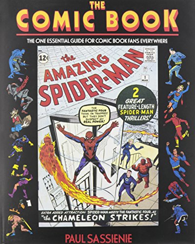The Comic Book: The One Essential Guide for Comic Book Fans Everywhere (Hardcover)