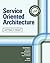 An Implementor's Guide to Service Oriented Architecture - Getting It Right