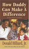 How Daddy Can Make a Difference