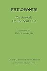 On Aristotle on the Soul 1.1-2