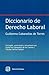 Diccionario de derecho laboral (Spanish Edition)
