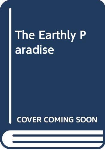 The Earthly Paradise (2 vol. Critical Edition)