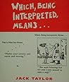 Which Being Interpreted Means Which Being Interpreted Means