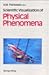 Scientific visualization of physical phenomena