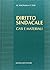 Diritto sindacale: Casi e materiali (Italian Edition)