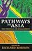 Pathways to Asia: The Politics of Engagement