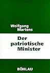 Der patriotische Minister: Fürstendiener in der Literatur der Aufklärungszeit (Kontext) (German Edition)