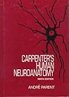 Carpenter's Human Neuroanatomy