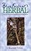 Bluefeather's Herbal: A Jou...