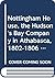 Nottingham House, the Hudson's Bay Company in Athabasca, 1802-1806 (History and archaeology)