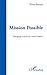 Mission possible  by Pierre Buyoya