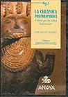 Ceramica Precolombina, La (Biblioteca Iberoamericana) (Spanish Edition)