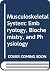 Musculoskeletal System: Embryology, Biochemistry, and Physiology