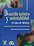 Desarrollo turistico y sustentabilidad: el caso de Mexico (Spanish Edition)